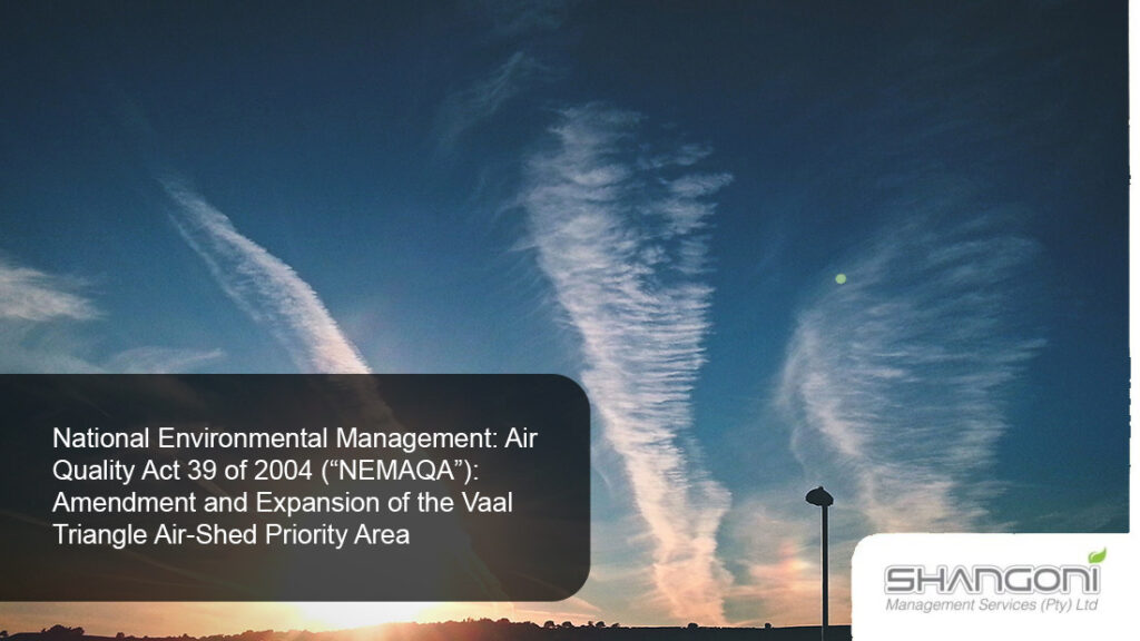 Shangoni Gate Development NATIONAL ENVIRONMENTAL MANAGEMENT: AIR QUALITY ACT 39 OF 2004 ...